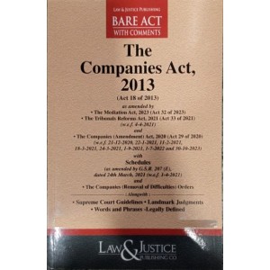 Law & Justice Publishing Co's The Companies Act, 2013 Bare Act 2024